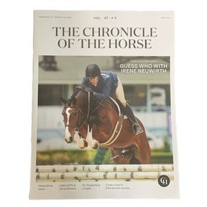 The Chronicle Of The Horse Magazine February 19 March 18 2024 Irene Neuwirth